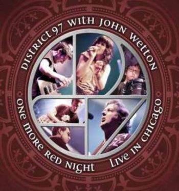 District 97 With John Wetton - One More Red Night - Live In Chicag i gruppen ÖVRIGT / Övrigt / aub hos Bengans Skivbutik AB (1117913)