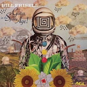 Frisell Bill - Guitar In The Space Age i gruppen CD / Jazz hos Bengans Skivbutik AB (1118777)