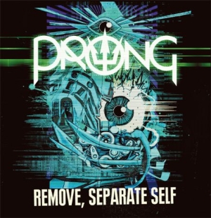 Prong - Remove, Separate Self i gruppen VINYL / Hårdrock/ Heavy metal hos Bengans Skivbutik AB (1125362)
