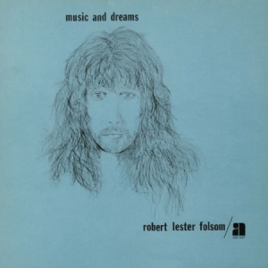Folsom Robert Lester - Music And Dreams i gruppen CD / Pop-Rock hos Bengans Skivbutik AB (1125384)