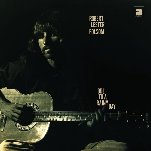 Folsom Robert Lester - Ode To A Rainy Day: Archives 1972-1 i gruppen CD / Toppsäljare hos Bengans Skivbutik AB (1125386)