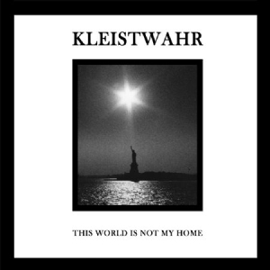 Kleistwahr - This World Is Not My Home i gruppen CD / Pop hos Bengans Skivbutik AB (1125433)