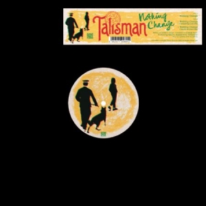 Talisman - Nothing Change in the group VINYL / Reggae at Bengans Skivbutik AB (1125441)