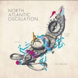 North Atlantic Oscillation - Third Day i gruppen CD / Rock hos Bengans Skivbutik AB (1125478)