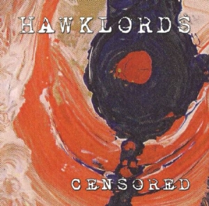 Hawklords - Censored i gruppen CD / Pop hos Bengans Skivbutik AB (1125486)