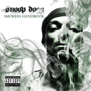 Snoop Dogg - Smokers Handbook i gruppen CD / Hip Hop-Rap hos Bengans Skivbutik AB (1125494)