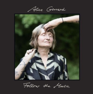 Gerrard Alice - Follow The Music i gruppen CD / Country hos Bengans Skivbutik AB (1125614)