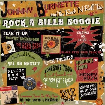 Burnette Johnny And The Rock 'N Rol - Rock A Billy Boogie (Lp+Cd) i gruppen VINYL / Toppsäljare hos Bengans Skivbutik AB (1125627)