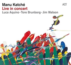Manu Katche - Live In Concert i gruppen CD / Jazz hos Bengans Skivbutik AB (1126358)