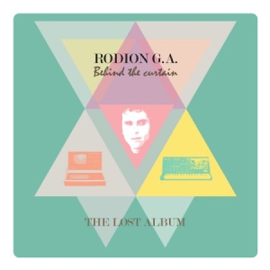 Rodion G.A. - Behind The Curtain - The Lost Album i gruppen CD / Dans/Techno hos Bengans Skivbutik AB (1127926)