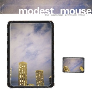 Modest Mouse - Lonesome Crowded West i gruppen VINYL / Pop-Rock hos Bengans Skivbutik AB (1127932)