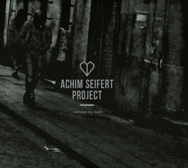 Seifert Achim - Noticed My Heart i gruppen CD / Toppsäljare hos Bengans Skivbutik AB (1127943)