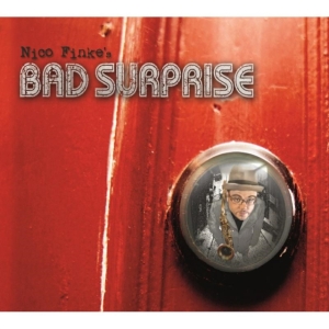 Finke Nico - Nico Finke's Bad Surprise i gruppen CD / Jazz hos Bengans Skivbutik AB (1127944)