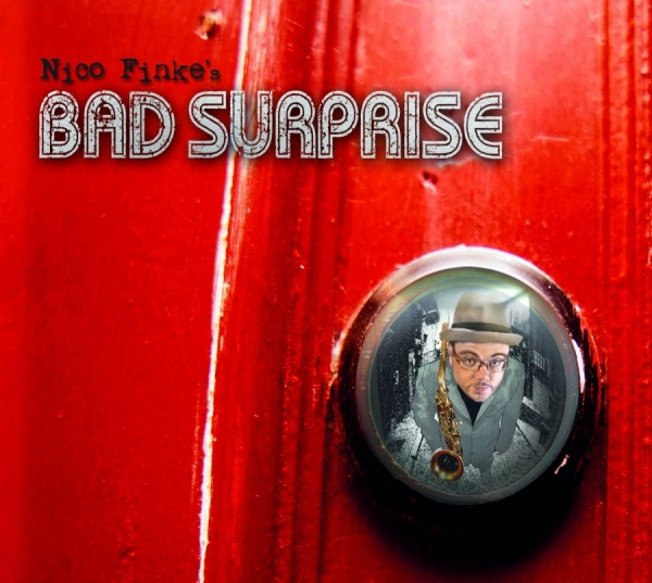 Finke Nico - Nico Finke's Bad Surprise i gruppen CD / Toppsäljare hos Bengans Skivbutik AB (1127944)