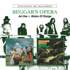 Beggars Opera - Act One/Waters Of Change i gruppen CD / Pop-Rock hos Bengans Skivbutik AB (1131149)