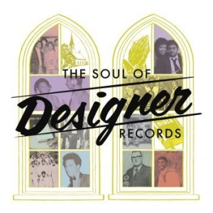 Blandade Artister - Soul Of Designer Records i gruppen CD / RNB, Disco & Soul hos Bengans Skivbutik AB (1131154)