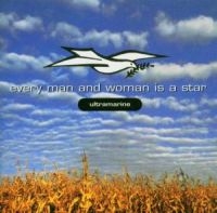 ULTRAMARINE - EVERY MAN & WOMAN IS A STAR i gruppen CD / Pop-Rock hos Bengans Skivbutik AB (1131215)