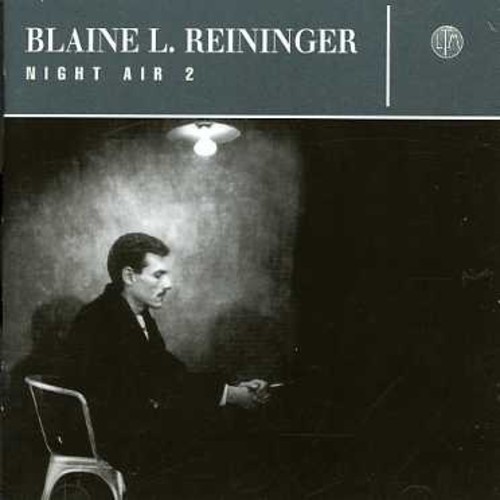 Reininger Blaine - Night Air 2 i gruppen CD / Pop hos Bengans Skivbutik AB (1131219)