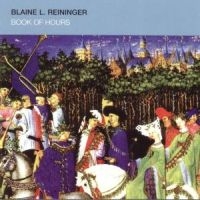 REININGER BLAINE - BOOK OF HOURS BIS i gruppen CD / Pop-Rock hos Bengans Skivbutik AB (1131220)