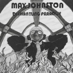 Johnston Max - Dismantling Paradise i gruppen CD / Country hos Bengans Skivbutik AB (1131243)