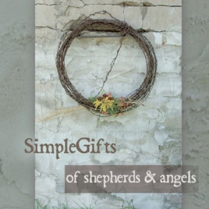Simplegifts - Of Shepherds & Angels i gruppen CD / Övrigt hos Bengans Skivbutik AB (1131256)