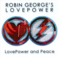 Robin Georges Love Power - Love Power And Peace i gruppen ÖVRIGT / Övrigt / aub hos Bengans Skivbutik AB (1131406)
