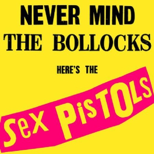 Sex Pistols - Never Mind The Bollocks (Vinyl) i gruppen Kampanjer / One-Album Wonders hos Bengans Skivbutik AB (1133755)