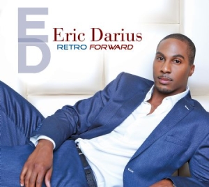 Darius Eric - Retro Forward i gruppen CD / Jazz/Blues hos Bengans Skivbutik AB (1134320)