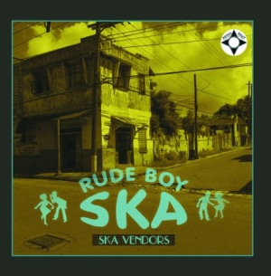 Ska Vendors - Rude Boy Ska i gruppen CD / Reggae hos Bengans Skivbutik AB (1134360)