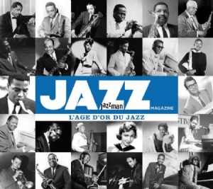 Jazz Magazine / Jazzman - Golden Age Of Jazz i gruppen CD / Jazz/Blues hos Bengans Skivbutik AB (1134405)