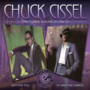 Cissel Chuck - Just For You/If I Had A Chance i gruppen CD / RNB, Disco & Soul hos Bengans Skivbutik AB (1134420)