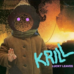 Krill - Lucky Leaves i gruppen VINYL / Rock hos Bengans Skivbutik AB (1134454)
