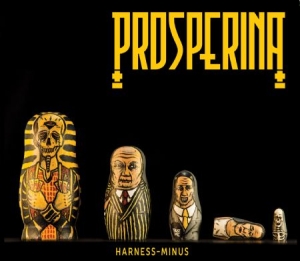 Prosperina - Harness-Minus i gruppen CD / Pop-Rock hos Bengans Skivbutik AB (1134455)