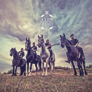 Axes - Glory i gruppen CD / Rock hos Bengans Skivbutik AB (1134457)