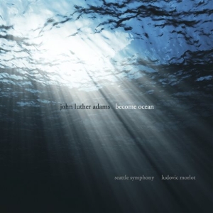 John Luther Adams - Become Ocean i gruppen Externt_Lager / Naxoslager hos Bengans Skivbutik AB (1135008)