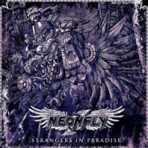 Neonfly - Strangers In Paradise i gruppen CD / Hårdrock/ Heavy metal hos Bengans Skivbutik AB (1136313)