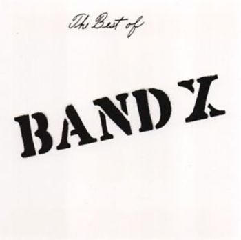 Band X - Best Of Band X i gruppen CD / Toppsäljare hos Bengans Skivbutik AB (1136704)