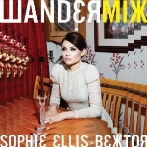 Ellis-Bextor Sophie - Wanderlust - Wandermix i gruppen CD / Pop-Rock hos Bengans Skivbutik AB (1136807)