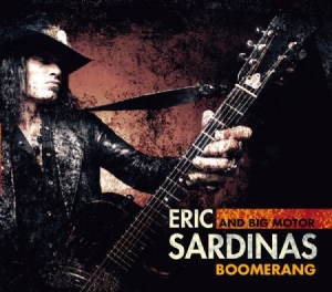 Sardinas Eric & Big Motor - Boomerang i gruppen CD / Rock hos Bengans Skivbutik AB (1136857)