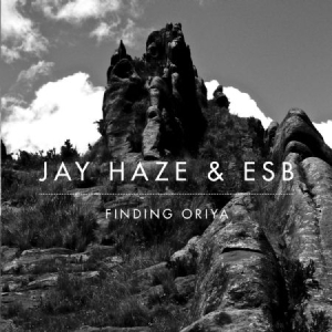 Haze Jay & Esb - Finding Oriya i gruppen CD / Dans/Techno hos Bengans Skivbutik AB (1136865)