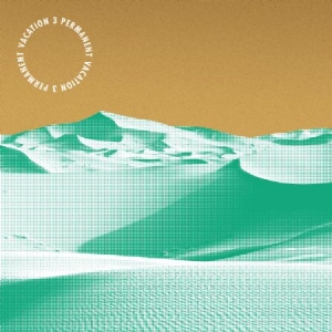 Blandade Artister - Permanent Vacation 3 i gruppen CD / Dans/Techno hos Bengans Skivbutik AB (1136915)