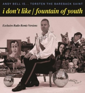 Bell Andy - I Don't Like/Fountain Of Youth (Lim i gruppen VINYL / Pop-Rock hos Bengans Skivbutik AB (1136936)