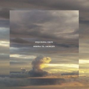 Anja Elena Viken - Herfra Til I Morgen i gruppen VINYL / Pop-Rock hos Bengans Skivbutik AB (1141084)