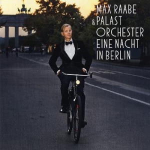Raabe Max & Das Palast Orchester - Eine Nacht In Berlin i gruppen Minishops / Max Raabe hos Bengans Skivbutik AB (1141138)
