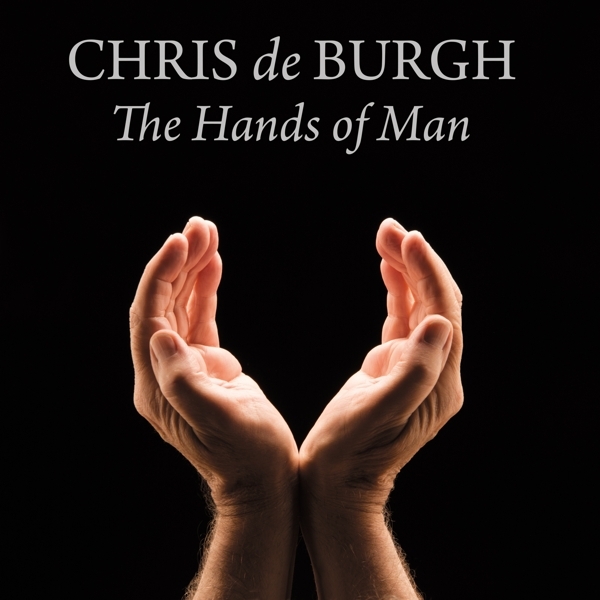 Burgh Chris De - Hands Of Man i gruppen CD / Toppsäljare hos Bengans Skivbutik AB (1142323)