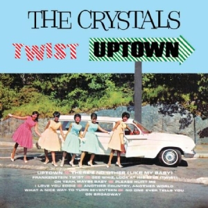 Crystals - Crystals Twist Uptown i gruppen CD / RNB, Disco & Soul hos Bengans Skivbutik AB (1142464)