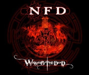 Nfd - Waking The Dead i gruppen CD / Rock hos Bengans Skivbutik AB (1145884)