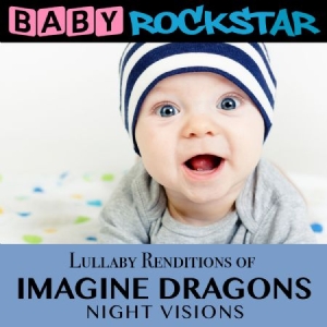 Baby Rockstar - Lullaby Renditions Of Imagine Drago i gruppen CD / Pop hos Bengans Skivbutik AB (1145933)