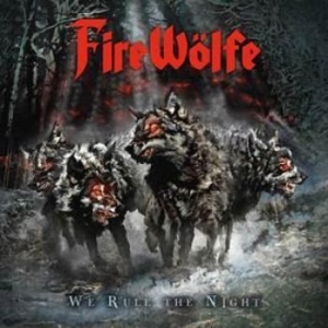 Firewàlfe - We Rule The Night i gruppen CD / Hårdrock/ Heavy metal hos Bengans Skivbutik AB (1146492)