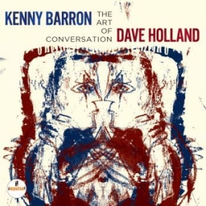 Kenny Barron & Dave Holland - Art Of Conversation i gruppen CD / Jazz/Blues hos Bengans Skivbutik AB (1146695)